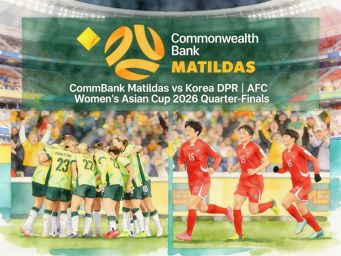 The Matildas Face North Korea in a Quarter-Final We Can't Miss
